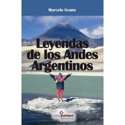 Leyendas De Los Andes Argentinos